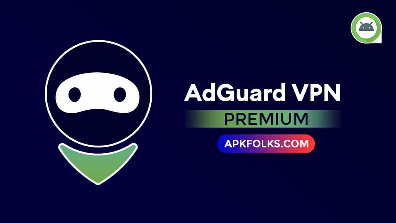 adguard-vpn-premium-apk-download-latest-version-1